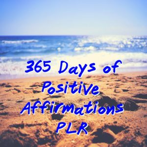 Here's a great new PLR pack for those enthusiastic about making positive changes in their lives. It's a year's worth of positive affirmations PLR