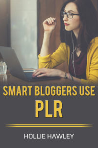 Smart Bloggers Use PLR